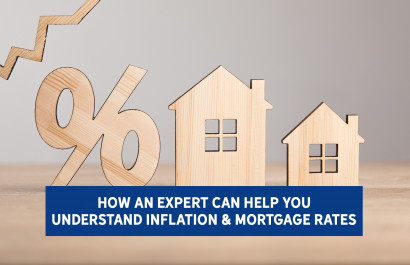 How an Expert Can Help You Understand Inflation & Mortgage Rates | Slocum Real Estate